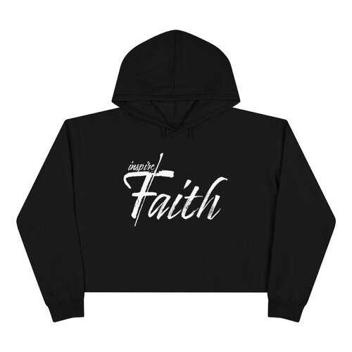 Crop Hoodie, Inspire Faith Graphic Text